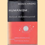 Humanism: the Greek Ideal and Its Survival
Moses Hadas e.a.
€ 25,00 Humanism: the Greek Ideal and Its Survival
Moses Hadas e.a.
€ 25,00