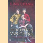 Dochters van China: Drie zussen in het middelpunt van de macht in het twintigste-eeuwse China
Jung Chang
€ 10,00 Dochters van China: Drie zussen in het middelpunt van de macht in het twintigste-eeuwse China
Jung Chang
€ 10,00