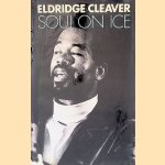 Soul on Ice
Eldridge Cleaver
€ 8,00 Soul on Ice
Eldridge Cleaver
€ 8,00