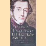 Letters from America
Alexis de Tocqueville
€ 10,00 Letters from America
Alexis de Tocqueville
€ 10,00