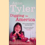 Digging to America
Anne Tyler
€ 9,00 Digging to America
Anne Tyler
€ 9,00