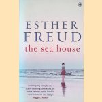 The Sea House
Esther Freud
€ 8,00 The Sea House
Esther Freud
€ 8,00