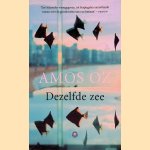 Dezelfde zee door Amos Oz Dezelfde zee door Amos Oz