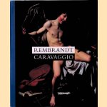 Rembrandt en Caravaggio
Duncan Bull e.a.
€ 10,00 Rembrandt en Caravaggio
Duncan Bull e.a.
€ 10,00