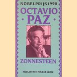 Zonnesteen, voorafgegaan door Adelaar of zon? en gevolgd door drie essays door Octavio Paz Zonnesteen, voorafgegaan door Adelaar of zon? en gevolgd door drie essays door Octavio Paz