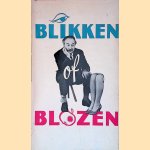 Blikken of blozen: zijnde spreekwoorden en/of gezegden in beeld gebracht
Adrie van Oorschot e.a.
€ 10,00 Blikken of blozen: zijnde spreekwoorden en/of gezegden in beeld gebracht
Adrie van Oorschot e.a.
€ 10,00