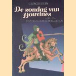 De zondag van Bouvines. 27 juli 1214: de oorlog in de middeleeuwen
Georges Duby
€ 8,00 De zondag van Bouvines. 27 juli 1214: de oorlog in de middeleeuwen
Georges Duby
€ 8,00