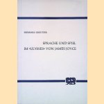 Sprache und Spiel im 'Ulysses' von James Joyce
Eberhard Kreutzer
€ 15,00 Sprache und Spiel im 'Ulysses' von James Joyce
Eberhard Kreutzer
€ 15,00