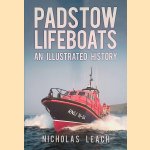 Padstow Lifeboats: An Illustrated History
Nicholas Leach
€ 10,00 Padstow Lifeboats: An Illustrated History
Nicholas Leach
€ 10,00