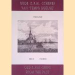 Oude K.P.M.-schepen van 'Tempo Doeloe', deel, III = Old K.P.M.-ships from the past, volume III
Lucas Lindeboom
€ 8,00 Oude K.P.M.-schepen van 'Tempo Doeloe', deel, III = Old K.P.M.-ships from the past, volume III
Lucas Lindeboom
€ 8,00