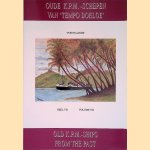 Oude K.P.M.-schepen van 'Tempo Doeloe', deel, VII = Old K.P.M.-ships from the past, volume VII
Lucas Lindeboom
€ 8,00 Oude K.P.M.-schepen van 'Tempo Doeloe', deel, VII = Old K.P.M.-ships from the past, volume VII
Lucas Lindeboom
€ 8,00