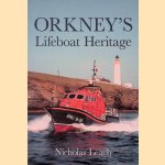 Orkney Lifeboat Heritage
Nicholas Leach
€ 10,00 Orkney Lifeboat Heritage
Nicholas Leach
€ 10,00