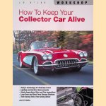 How To Keep Your Collector Car Alive
Josh B. Malks
€ 9,00 How To Keep Your Collector Car Alive
Josh B. Malks
€ 9,00