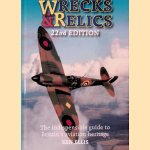 Wrecks and Relics. The indispensible guide to Britain's aviation heritage - 22nd edition door Ken Ellis Wrecks and Relics. The indispensible guide to Britain's aviation heritage - 22nd edition door Ken Ellis