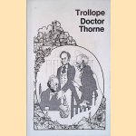 Doctor Thorne: Anthony Trollope
Kathleen Tillotson
€ 12,50 Doctor Thorne: Anthony Trollope
Kathleen Tillotson
€ 12,50