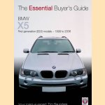 BMW X5: The Essential Buyer's Guide: All First Generation (E53) Models 1999 to 2006
Tim Saunders
€ 6,50 BMW X5: The Essential Buyer's Guide: All First Generation (E53) Models 1999 to 2006
Tim Saunders
€ 6,50