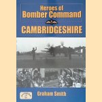 Heroes of Bomber Command: Cambridgeshire
Graham Smith
€ 8,00 Heroes of Bomber Command: Cambridgeshire
Graham Smith
€ 8,00