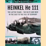 Heinkel He 111: The Latter Years - The Blitz and War in the East to the Fall of Germany
Chris Goss
€ 12,50 Heinkel He 111: The Latter Years - The Blitz and War in the East to the Fall of Germany
Chris Goss
€ 12,50
