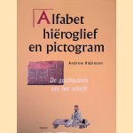 Alfabet, hiëroglief en pictogram
Andrew Robinson
€ 10,00 Alfabet, hiëroglief en pictogram
Andrew Robinson
€ 10,00