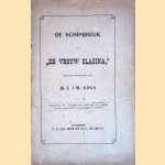 De schipbreuk van "De vrouw Clazina," volgens de verklaring van den eenig geredden schipbreukeling
Ds. E.J.W. Koch
€ 12,50 De schipbreuk van "De vrouw Clazina," volgens de verklaring van den eenig geredden schipbreukeling
Ds. E.J.W. Koch
€ 12,50