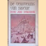 De verovering van Siberië: een epos over menselijke hartstochten
Jufi Semjonow
€ 12,50 De verovering van Siberië: een epos over menselijke hartstochten
Jufi Semjonow
€ 12,50