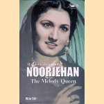 Mallika-e-Tarannum Noorjehan: The Melody Queen
Aijaz Gul
€ 15,00 Mallika-e-Tarannum Noorjehan: The Melody Queen
Aijaz Gul
€ 15,00
