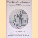 De Kantieke Schoolmeester: 0-nummer: Halfjaarlijks tijdschrift voor de Boonstudie: Mei 1991
Willy van Cannegem
€ 20,00 De Kantieke Schoolmeester: 0-nummer: Halfjaarlijks tijdschrift voor de Boonstudie: Mei 1991
Willy van Cannegem
€ 20,00