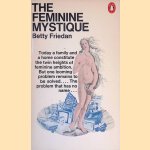 The Feminine Mystique
Betty Friedan
€ 8,00 The Feminine Mystique
Betty Friedan
€ 8,00