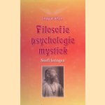 Filosofie, psychologie, mystiek: soefi leringen
Inayat Kahn
€ 9,00 Filosofie, psychologie, mystiek: soefi leringen
Inayat Kahn
€ 9,00