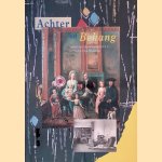 Achter het Behang: vierhonderd jaar wanddecoratie in het Nederlandse binnenhuis
E.F. Koldeweij e.a.
€ 15,00 Achter het Behang: vierhonderd jaar wanddecoratie in het Nederlandse binnenhuis
E.F. Koldeweij e.a.
€ 15,00