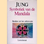 Symboliek van de mandala. Beelden uit het onbewuste
C.G. Jung
€ 10,00 Symboliek van de mandala. Beelden uit het onbewuste
C.G. Jung
€ 10,00