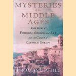 Mysteries of the Middle Ages: The Rise of Feminism, Science, and Art from the Cults of Catholic Europe
Thomas Cahill
€ 10,00 Mysteries of the Middle Ages: The Rise of Feminism, Science, and Art from the Cults of Catholic Europe
Thomas Cahill
€ 10,00