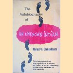 The Autobiography of an Unknown Indian
Nirad C. Chaudhuri
€ 8,00 The Autobiography of an Unknown Indian
Nirad C. Chaudhuri
€ 8,00