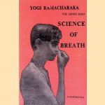 The Hindu-Yogi: Science of Breath
Yogi Ramacharaka
€ 10,00 The Hindu-Yogi: Science of Breath
Yogi Ramacharaka
€ 10,00