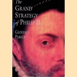 The Grand Strategy of Philip II
Geoffrey Parker
€ 15,00 The Grand Strategy of Philip II
Geoffrey Parker
€ 15,00