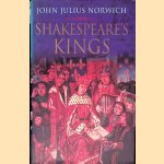 Shakespeare's Kings
John Julius Norwich
€ 10,00 Shakespeare's Kings
John Julius Norwich
€ 10,00