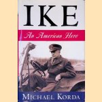 Ike: An American Hero
Michael Korda
€ 15,00 Ike: An American Hero
Michael Korda
€ 15,00