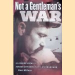 Not a Gentleman's War: An Inside View of Junior Officers in the Vietnam War
John R. Milam
€ 15,00 Not a Gentleman's War: An Inside View of Junior Officers in the Vietnam War
John R. Milam
€ 15,00