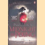 Midnight in Peking: The Murder That Haunted the Last Days of Old China
Paul French
€ 6,00 Midnight in Peking: The Murder That Haunted the Last Days of Old China
Paul French
€ 6,00