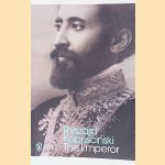 The Emperor
Ryzard Kapuscinski
€ 8,00 The Emperor
Ryzard Kapuscinski
€ 8,00