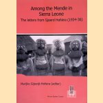 Among the Mende in Sierra Leone: The Letters from Sjoerd Hofstra (1934-36)
Sjoerd Hofstra
€ 25,00 Among the Mende in Sierra Leone: The Letters from Sjoerd Hofstra (1934-36)
Sjoerd Hofstra
€ 25,00