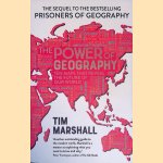 The Power of Geography: Ten Maps That Reveal the Future of Our World
Tim Marshall
€ 12,50 The Power of Geography: Ten Maps That Reveal the Future of Our World
Tim Marshall
€ 12,50