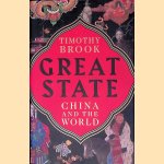 Great State: China and the World
Timothy Brook
€ 15,00 Great State: China and the World
Timothy Brook
€ 15,00