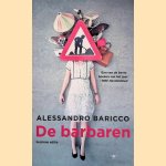 De barbaren
Alessandro Baricco
€ 7,00 De barbaren
Alessandro Baricco
€ 7,00