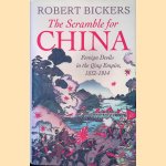 The Scramble for China: Foreign Devils in the Qing Empire, 1832-1914
Robert Bickers
€ 20,00 The Scramble for China: Foreign Devils in the Qing Empire, 1832-1914
Robert Bickers
€ 20,00