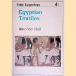 Egyptian Textiles
Rosalind Hall
€ 8,00 Egyptian Textiles
Rosalind Hall
€ 8,00