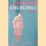Churchill: eine Biographie
Sebastian Haffner
€ 12,50 Churchill: eine Biographie
Sebastian Haffner
€ 12,50