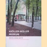 Kröller-Müller Museum: Nederlandse editie
Jaap Bremer e.a.
€ 10,00 Kröller-Müller Museum: Nederlandse editie
Jaap Bremer e.a.
€ 10,00