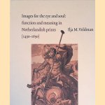 Images for the Eye and Soul: Function and Meaning in Netherlandish Prints (1450-1650)
Ilja M. Veldman
€ 25,00 Images for the Eye and Soul: Function and Meaning in Netherlandish Prints (1450-1650)
Ilja M. Veldman
€ 25,00