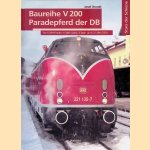 Baureihe V200 Paradepferd der DB: Die V-200 0 Familie: V 200 (220), V200 1 (221), V 300 (230)
Josef Brandt
€ 10,00 Baureihe V200 Paradepferd der DB: Die V-200 0 Familie: V 200 (220), V200 1 (221), V 300 (230)
Josef Brandt
€ 10,00